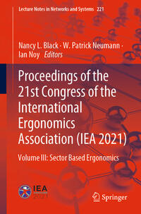 Proceedings of the 21st Congress of the International Ergonomics Association (IEA 2021)