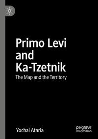 Primo Levi and Ka-Tzetnik