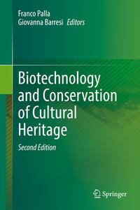 Biotechnology and Conservation of Cultural Heritage