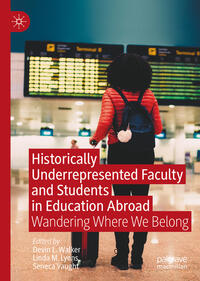 Historically Underrepresented Faculty and Students in Education Abroad