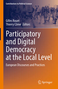 Participatory and Digital Democracy at the Local Level