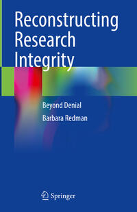 Reconstructing Research Integrity