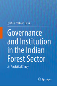 Governance and Institution in the Indian Forest Sector