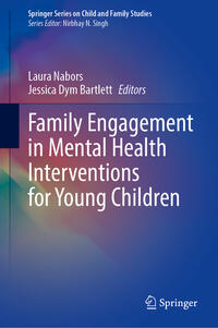 Family Engagement in Mental Health Interventions for Young Children