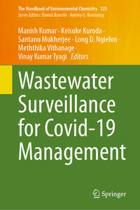 Wastewater Surveillance for Covid-19 Management