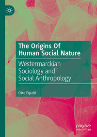 The Origins Of Human Social Nature