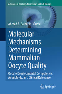 Molecular Mechanisms Determining Mammalian Oocyte Quality