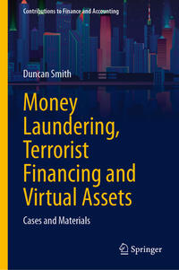 Money Laundering, Terrorist Financing and Virtual Assets