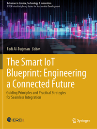 The Smart IoT Blueprint: Engineering a Connected Future