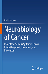 Neurobiology of Cancer