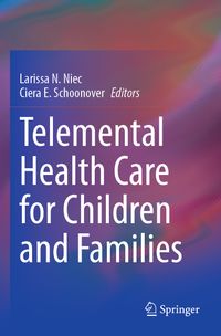 Telemental Health Care for Children and Families