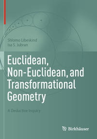 Euclidean, Non-Euclidean, and Transformational Geometry