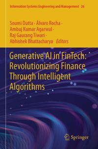 Generative AI in FinTech: Revolutionizing Finance Through Intelligent Algorithms