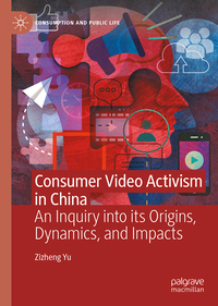 Consumer Video Activism in China