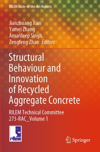 Structural Behaviour and Innovation of Recycled Aggregate Concrete