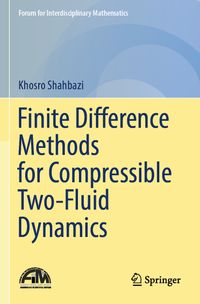 Finite Difference Methods for Compressible Two-Fluid Dynamics