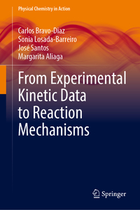 From Experimental Kinetic Data to Reaction Mechanisms
