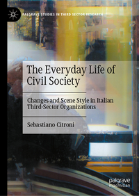 The Everyday Life of Civil Society
