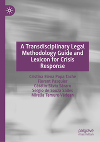 A Transdisciplinary Legal Methodology Guide and Lexicon for Crisis Response