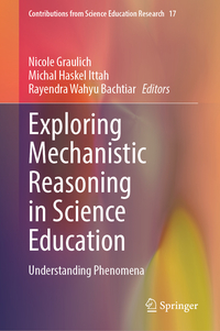 Exploring Mechanistic Reasoning in Science Education