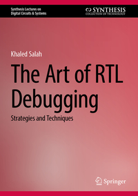 The Art of RTL Debugging
