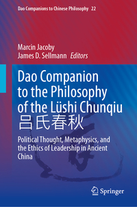 Dao Companion to the Philosophy of the Lüshi Chunqiu 吕氏春秋