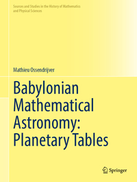 Babylonian Mathematical Astronomy: Planetary Tables