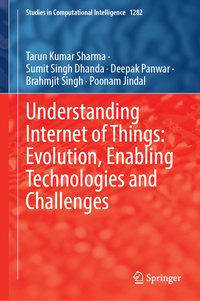 Understanding Internet of Things: Evolution, Enabling Technologies and Challenges