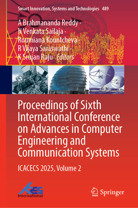 Proceedings of Sixth International Conference on Advances in Computer Engineering and Communication Systems