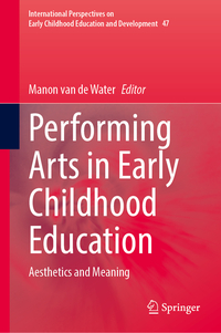 Performing Arts in Early Childhood Education