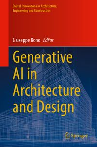 Generative AI in Architecture and Design