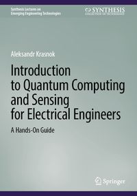 Introduction to Quantum Computing and Sensing for Electrical Engineers