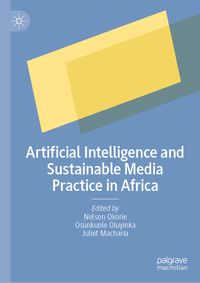 Artificial Intelligence and Sustainable Media Practice in Africa