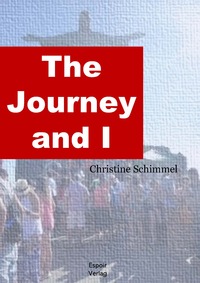 The Journey and I