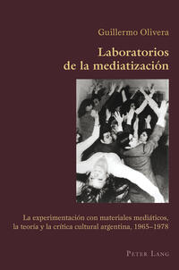 Laboratorios de la mediatización