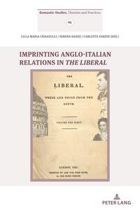 Imprinting Anglo- Italian Relations in The Liberal
