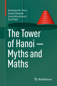 The Tower of Hanoi – Myths and Maths