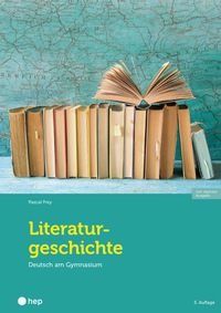 Literaturgeschichte (Print inkl. E-Book Edubase, Neuauflage 2026)