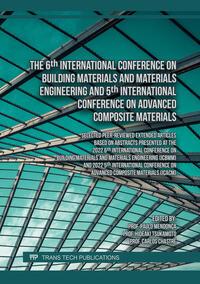 The 6th International Conference on Building Materials and Materials Engineering and 5th International Conference on Advanced Composite Materials