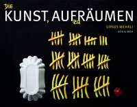 Die Kunst, aufzuräumen