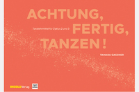 Achtung, fertig, tanzen!