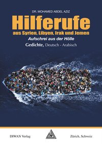 Hilferufe aus Syrien, Libyen, Irak und Jemen