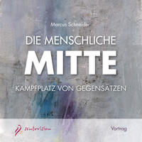 Die menschliche Mitte