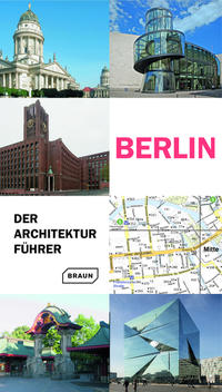 Berlin. Der Architekturführer