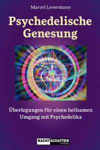 Psychedelische Genesung