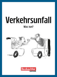 Verkehrsunfall – Was tun?