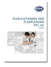 Ausbildungsprogramm Privatpiloten-Lizenz PPL / Flugleistung und Flugplanung