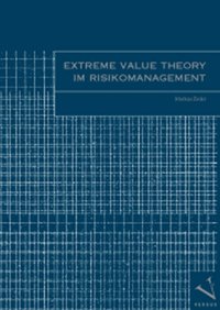 Extreme Value Theory im Risikomanagement