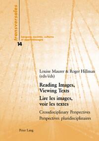 Reading Images, Viewing Texts- Lire les images, voir les textes