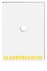 Glaubenssache